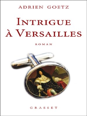 cover image of Intrigue à Versailles